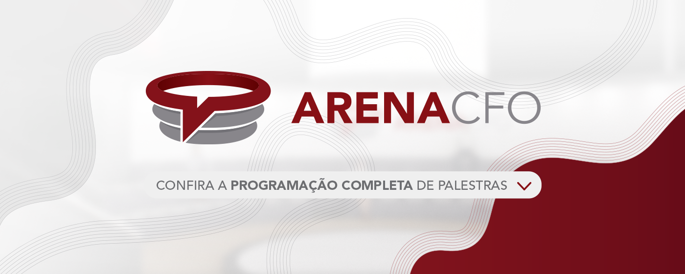 Arena CFO - Confira a programação completa de palestras